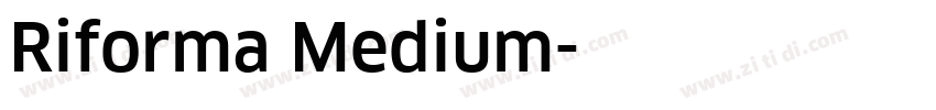 Riforma Medium字体转换